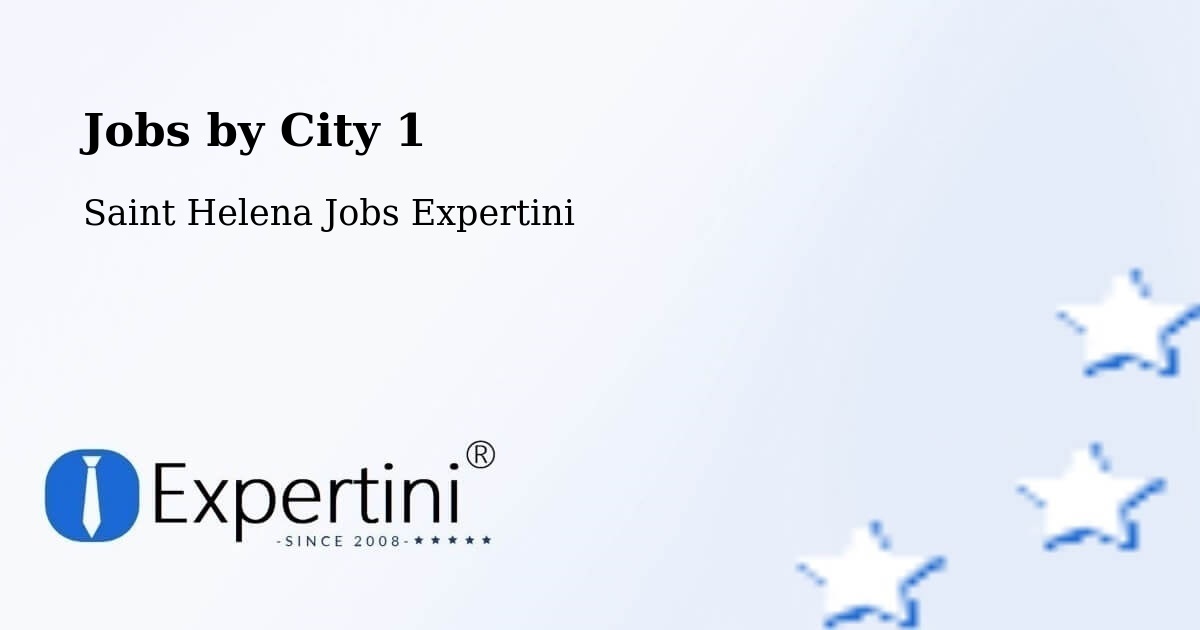 City Jobs in Saint Helena - Expertini
