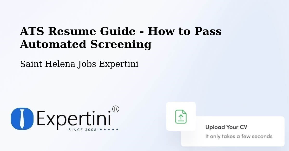 ATS Resume Guide - How to Pass Automated Screening - Saint Helena Jobs Expertini
