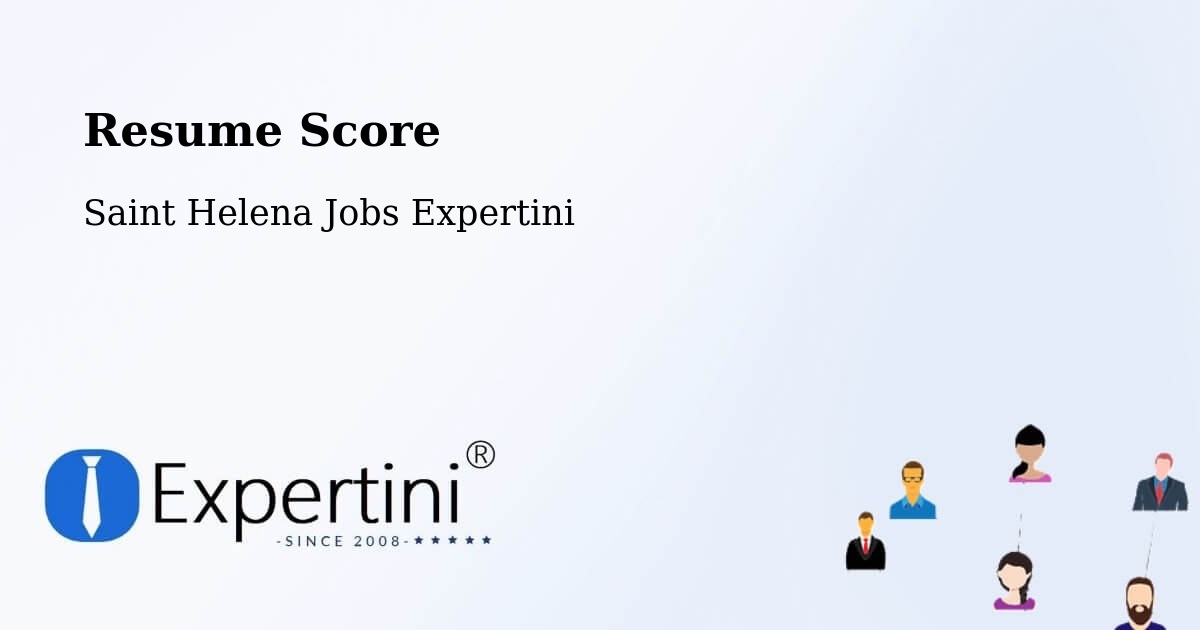 Resume Score & Job Description Match Tool – Saint Helena - Saint Helena Jobs Expertini