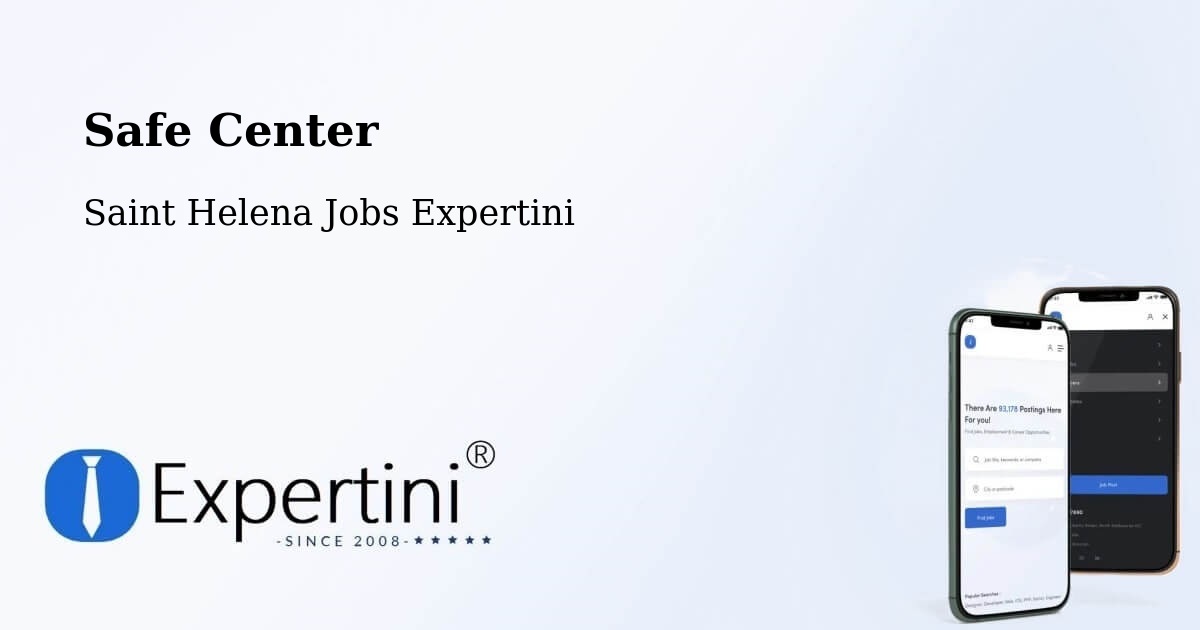 Safety Center – Saint Helena - Saint Helena Jobs Expertini